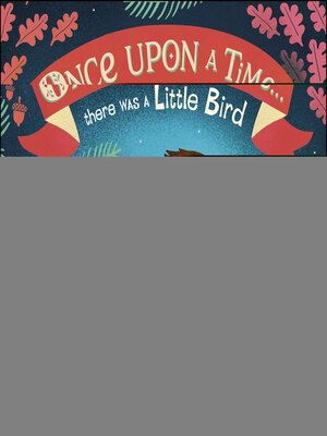 cover image of Once Upon a Time...there was a Little Bird
